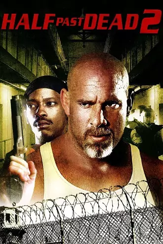 Download Half Past Dead 2 | 2007 | Hindi-English | 480p 720p 1080p