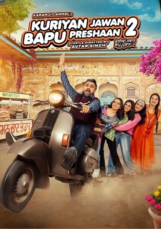 Download Kuriyan Jawan Bapu Preshaan 2 | 2025 | Punjabi DD5.1 | WEB-DL | Full Movie 480p 720p 1080p