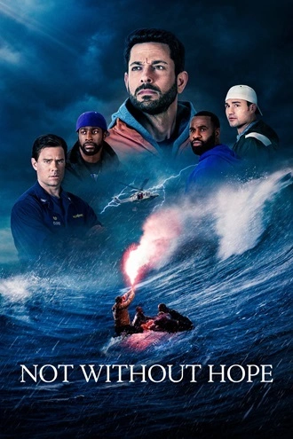 Download Not Without Hope | 2025 | Hindi Dubbed | WEBRip | Full Movie 480p 720p 1080p