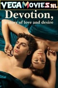 Devotion A Story Of Love And Desire Season 1
