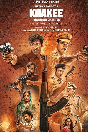 Netflix Khakee The Bihar Chapter (2022) Season 1 Hindi Web Series