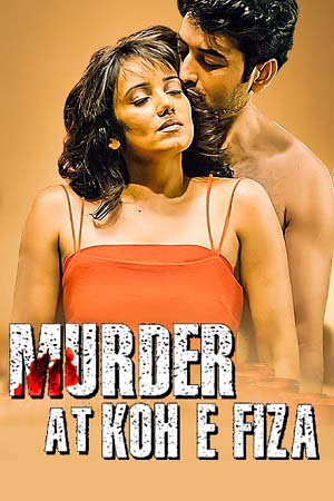 Murder At Koh E Fiza (2022) Hindi Full Movie