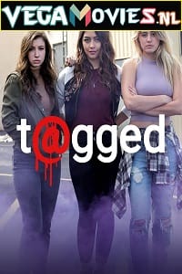 Tagged (2016) Season 1 Complete English Web Series