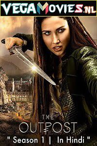 The Outpost Season 1 Hindi Dubbed Complete Netflix Series