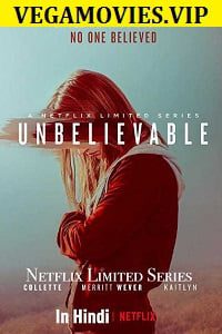 Unbelievable Season 1 Hindi