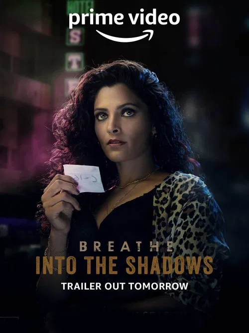 Breathe Into The Shadows (2022) Season 1 2 Amazon Original