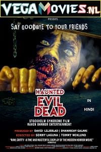 Haunted Evil Dead (2021)