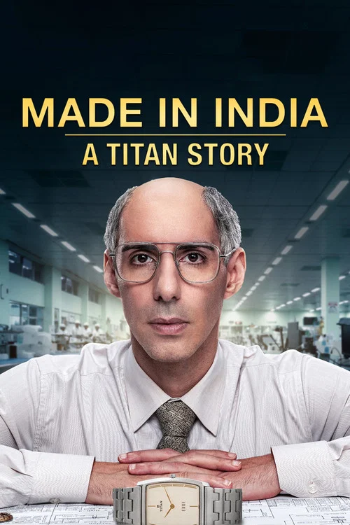 Download Made in India: A Titan Story (Season 1) Hindi DD5.1 Amazon Prime Video Complete Web Series 480p | 720p | 1080p WEB-DL