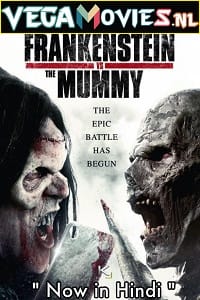 Frankenstein Vs The Mummy (2015) Hindi