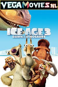 Ice Age Dawn Of The Dinosaurs (2009) Hindi Dubbed