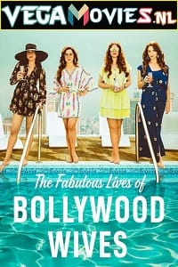 Fabulous Lives Of Bollywood Wives Season 1 2 Hindi Complete