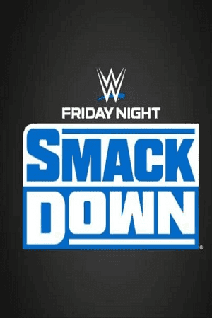 Download WWE Friday Night SmackDown (30th May 2025) English Full WWE Show 480p 720p 1080p WEB-DL