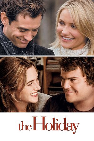 Download The Holiday (2006) Dual Audio [Hindi + English] BluRay 480p [450MB] | 720p [1.2GB] | 1080p [3GB]
