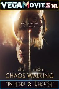 Chaos Walking (2021) Hindi