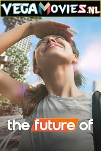 Netflix The Future Of (2022) Season 1