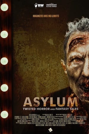 Asylum Twisted Horror And Fantasy Tales (2020)
