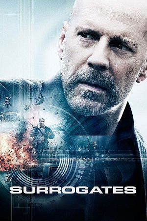 Download Surrogates (2009) Dual Audio {Hindi-English} BluRay 480p [300MB] | 720p [600MB] | 1080p [1.8GB]