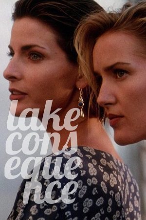 Download [18+] Lake Consequence (1993) Dual Audio {Hindi-English} BluRay 480p [320MB] | 720p [1.5GB] | 1080p [2GB]