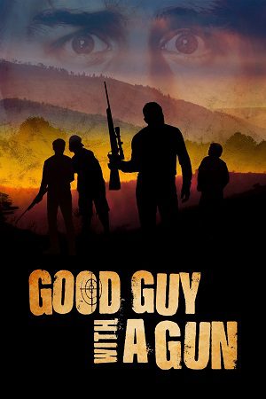 Download Good Guy with a Gun (2022) WEB-DL Dual Audio {Hindi-English} 480p [370MB] | 720p [1GB] | 1080p [2.3GB]